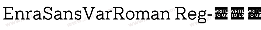 EnraSansVarRoman Reg字体转换